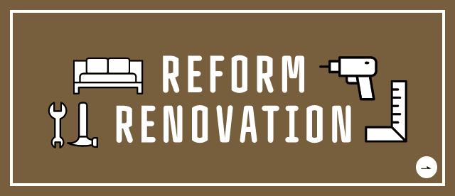 REFORM RENOVATION